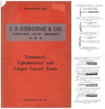 Orig. C.S. Osborne, Newark, N.J. Catalogue of Upholstery Tools - mjdtoolparts picture