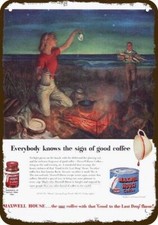 1951 MAXWELL HOUSE Coffee Beach Campfire Vint-Look DECORATIVE REPLICA METAL SIGN picture