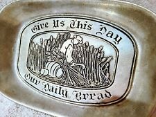 Wilton Armetale Religious Pewter Tray Dish Give Us This Day Our Daily Bread 6x9 picture