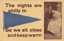 NIGHTS ARE CHILLY IN FILL IN THE BLANK TOWN GREETING POSTCARD 1913 WE SIT CLOSE picture