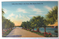 VTG 1939 NEW SMYRNA BEACH FL Postcard INDIAN RIVER BRIDGE TO OCEAN Mint picture