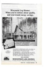 1989 Wisconsin Log Homes With Thermal Log System Vintage Print Advertisement picture