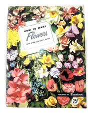 Vtg 1948 How to Make FlowersWith Dennison Crepe Paper Craft Instruction Book picture