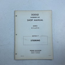 1953 Dodge Passenger Car Shop Manual D51 D52 Section 17 Steering picture