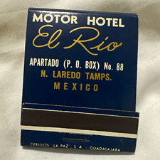 Vintage Motor Hotel El Rio Nuevo Laredo Mexico Matchbook – Margarita Recipe Bar picture