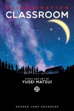 Assassination Classroom, Vol. 21 - Paperback By Matsui, Yusei - VERY GOOD picture