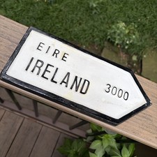 EIRE Ireland 3000 Hand Cast Irish Road Sign Replica Polycrafts Made in Ireland picture