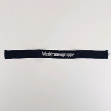 WWII - Nazi Germany Arm Band Cuff - Werkfrauengruppe Women's Factory Group w Tag picture