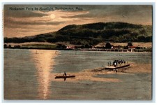 1910 Hockanum Ferry Boat Moonlight Northampton Massachusetts MA Vintage Postcard picture