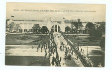 IRISH INTERNATIONAL EXHIBITION 1907-B/W-AFTER OPENING-IRELAND-(#EX-425) picture
