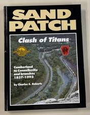 Sand Patch Clash of Titans Railroad by Charles S Roberts HC 2005 Barnard Roberts picture