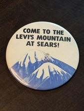 Vintage Levis Mountain Sears Pinback Button Large 4 Inch 1970s Denim Promo Pin picture