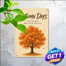 Autumn Tree Motivational Quote Metal Tin Sign Seasonal Nature Wall Decor 8x12 picture