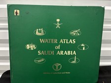 Water Atlas Of Saudi Arabia 1984 Large Book Riyadh King Fahd Geology Agriculture picture