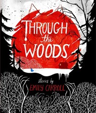 Through the Woods picture
