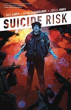 Suicide Risk Vol. 2 By Carey, Mike Mike Carey, picture