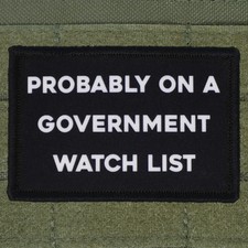 Government Watchlist Patch Moral Tactical Meme Hook & Loop 3x2 picture