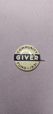 Vintage 1931 Community Giver Fund Pinback Button picture