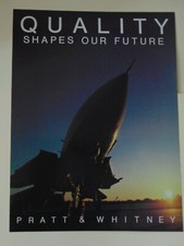 Vintage Pratt & Whitney QUALITY SHAPES OUR FUTURE- Poster 20