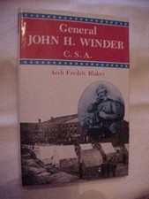 GENERAL JOHN WINDER CSA by BLAKEY; CIVIL WAR  RICHMOND ANDERSONVILLE PRISON POW picture