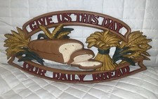 Vtg Give Us This Day Our Daily Bread. Sexton -Home Inter. Metal 8 x 16 Inches picture