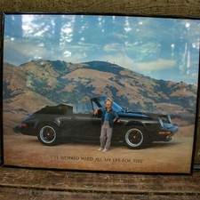 VINTAGE 1980's I Have Worked Hard All My Life for This  Porsche Poster picture