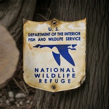 Vintage Wildlife Refuge Porcelain Sign US Department Of The Interior USA Gas Oil picture