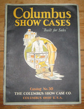 1927 Columbus Show Cases, Catalog No. 30, 2 Folding Illust. Flyers, 3 Pricelists picture