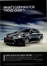 2015 • Lexus GS 350 Sport Print Ad • Fashion 2000s Style GA.18 picture