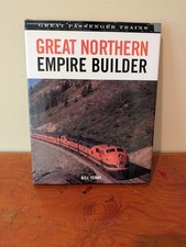 Great Northern Empire Builder (GREAT PASSENGER TRAINS) by Bill Yenne New Cond. picture