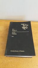 Rare 1981 RULES FOR BUILDING AND CLASSING STEEL VESSELS American Bureau Shipping picture