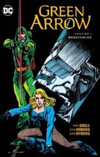 Green Arrow Vol 7: Homecoming - Paperback By Grell, Mike - GOOD picture