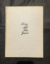 They All Are Jews Revised Edition Jordan Publishing Co. 1973 Hardcover Judaica picture