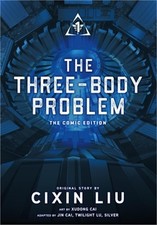 The Three-Body Problem, Vol. 1 (Comic): The Comic Edition (Paperback or Softback picture