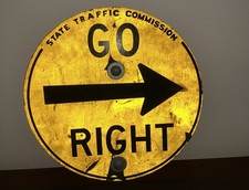 Vintage State Traffic Commission Go Right Wood Sign  picture
