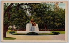 R. E. B. Baylor Statue Waco Texas Baylor University Postcard C.T. Art-Colortone picture