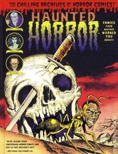 HAUNTED HORROR CHILLING ARCHIVES OF HORROR VOLUME #1 HARDCOVER picture