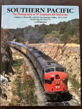 Southern Pacific Bill Wolverton Vol 1 1971-1975 SP Railroad book picture