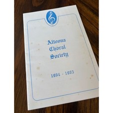 Vintage 1984-1985 Altoona Choral Society Program Pennsylvania Music History picture