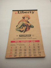 1925 LIBERTY Calendar. Liberty,
