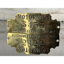 1950 Seashore Electric Railway Motorman 5433 Brass Badge Vintage Trolley Sign picture