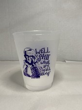 Leslie Jordan Well Sht What Are Y’all Doing Frosted Plastic Cup 16 oz picture