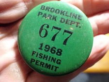 BROOKLINE MASSACHUSETTS PARK DEPARTMENT FISHING PERMIT  PIN BACK 1968 BX PC#2 picture