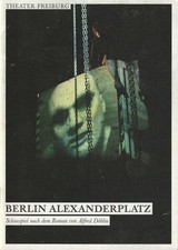 Programme booklet Alfred Döblin BERLIN ALEXANDERPLATZ Theater Freiburg 2008 picture