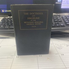 THE DOCTRINES AND DISCIPLINE OF THE METHODIST EPISCOPAL CHURCH SOUTH 1930 picture