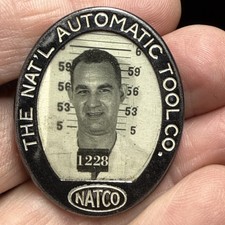 Rare Vintage “The National Automatic Tool Co.” Employee Photo Badge picture