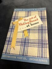 The Art of Making Bread at Home Northwestern Yeast Co Chicago VTG Baking picture