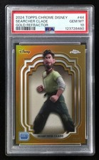 2024 Topps Chrome Disney Searcher Clade /50 Gold Refractor #44 PSA 10 picture