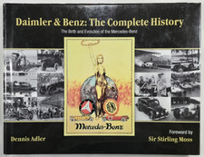 Daimler & Benz The Complete History Mercedes-Benz Evolution Denis Adler Hardcove picture