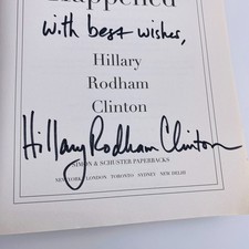 Hillary Rodham Clinton Autographed Copy SIGNED Full Signature What Happened picture